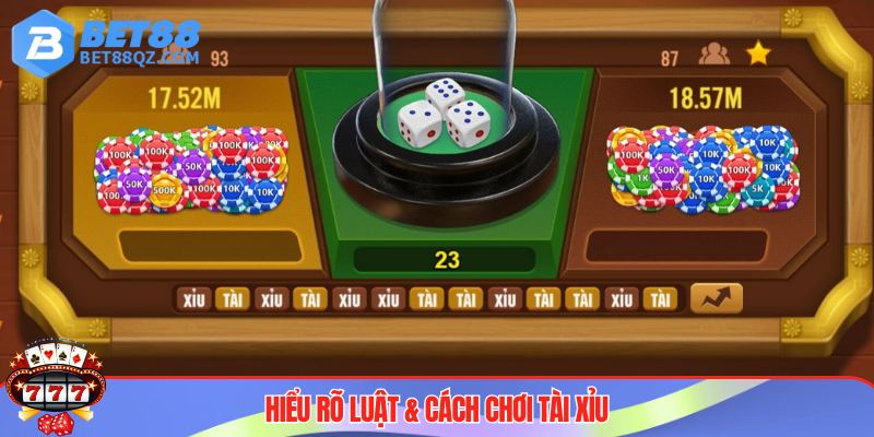 Nắm rõ luật cược, làm chủ cuộc chơi 