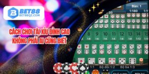 Cách Chơi Tài Xỉu