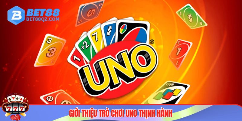 Cách Chơi Bài Uno Logic, Cam Kết Luôn Bất Bại 2 Tựa game Uni thịnh hành giai đoạn 2024-2025