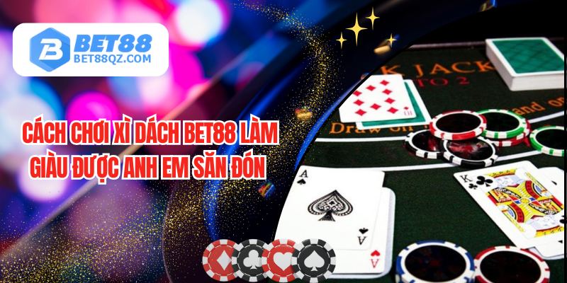 Cách Chơi Xì Dách