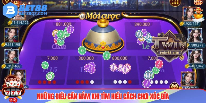 Cách Chơi Xóc Đĩa BET88 - Kịch Tính Trong Từng Ván Bài 3 Cách chơi xóc đĩa và một vài thông tin cần lưu ý
